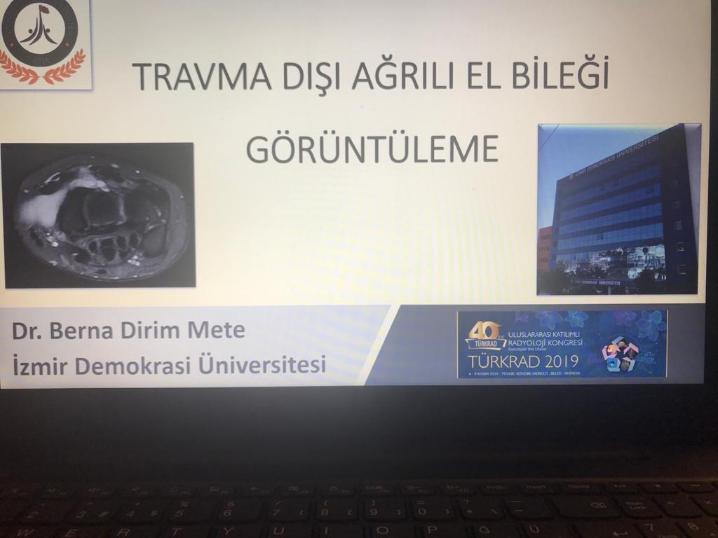 Tıp Fakültesi Dekanı Prof. Dr. Berna Dirim Mete TÜRKRAD 2019 Kongresine davetli konuşmacı olarak katılmıştır
