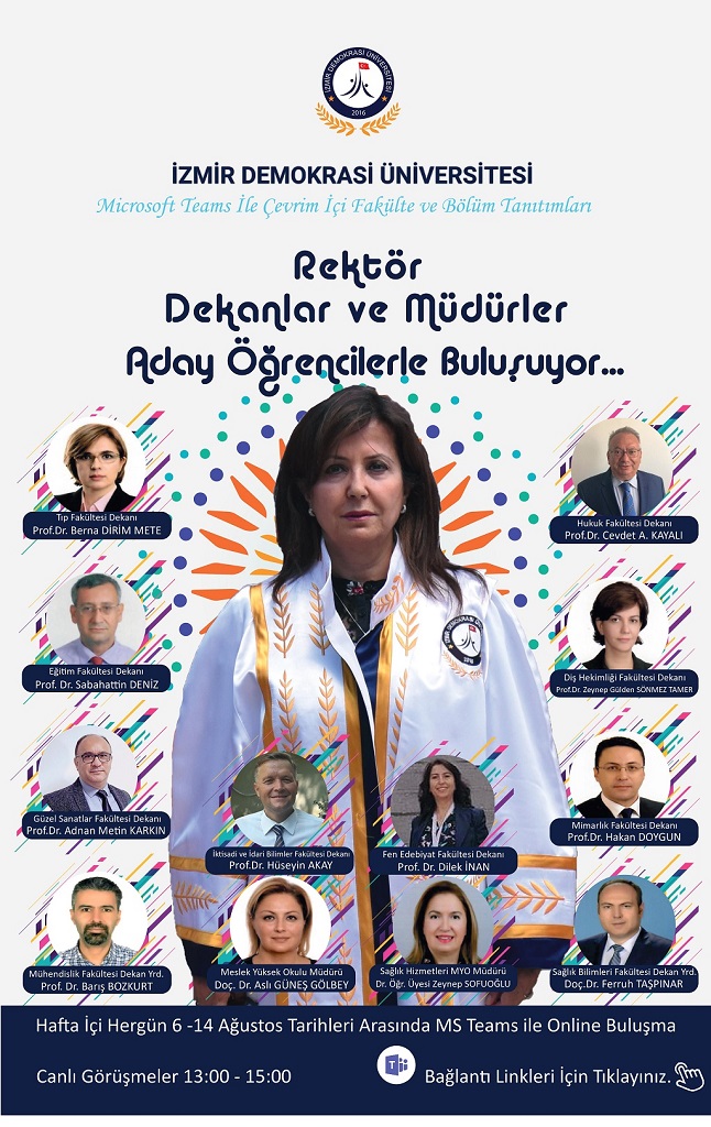 İDÜ Tercih Günleri “Rektör, Dekanlar ve Müdürler Aday Öğrencilerle Buluşuyor…”