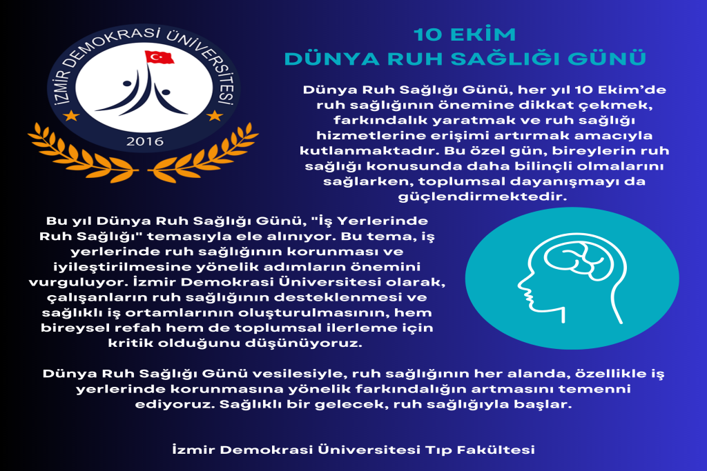 10 EKİM DÜNYA RUH SAĞLIĞI GÜNÜ